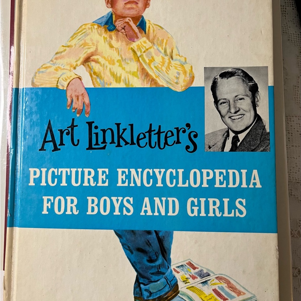 Art Linkletter's Picture Encyclopedia for Boys and Girls